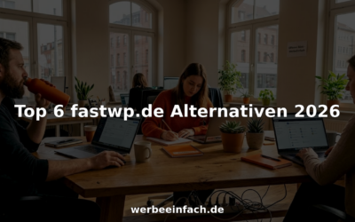 Top 6 fastwp.de Alternativen 2026