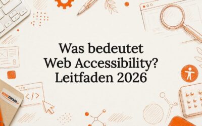 Was bedeutet Web Accessibility? Leitfaden 2026