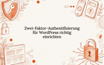 Zwei‑Faktor‑Authentifizierung für WordPress richtig einrichten
